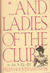 And Ladies of the Club