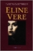Eline Vere by Louis Couperus Eline Vere by Louis Couperus