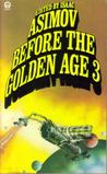 Before the Golden Age 3