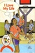 I love my life (Children tell their stories)