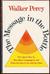 The Message in the Bottle: How Queer Man Is, How Queer Language Is, and What One Has to Do with the Other (Hardcover)