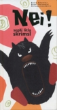 Nei! segði lítla skrímsl