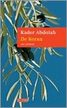 De boodschapper en de Koran: een vertelling / een vertaling