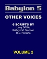 Babylon 5: Other Voices, Vol. 2 Babylon 5: Other Voices, Vol. 2