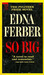 So Big (paperback)
