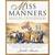 Miss Manners Rescues Civili...