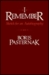 I Remember by Boris Pasternak I Remember by Boris Pasternak