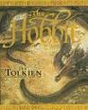 The Hobbit, or There and Back Again by J.R.R. Tolkien The Hobbit, or There and Back Again by J.R.R. Tolkien