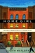 Home Girl by Judith Matloff Home Girl by Judith Matloff