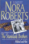 The Stanislaski Brothers: Mikhail and Alex (Stanislaskis #2 & 4)