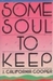 Some Soul to Keep (Hardcover)