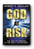 God at Risk by Herbert E. Douglass God at Risk by Herbert E. Douglass