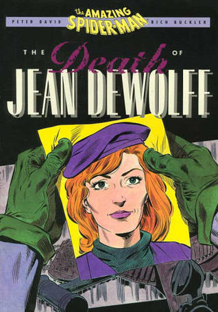 Amazing Spider-Man: The Death of Jean DeWolff (Spectacular Spider Man) (Marvel Comics)