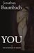You: Or the Invention of Memory: A Novel