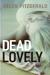 Dead Lovely