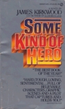 Some Kind of Hero