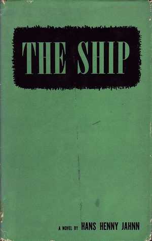 The Ship by Hans Henny Jahnn