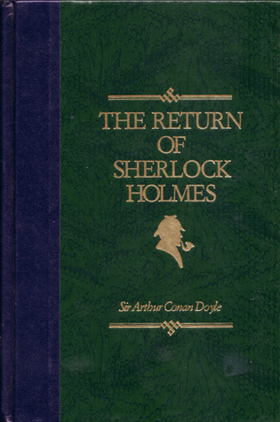 The Return Of Sherlock Holmes (Sherlock Holmes #6)