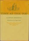 Time At The Top by Edward Ormondroyd