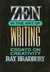 Zen in the Art of Writing
