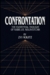 Confrontation: The Existent...