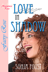Love in Shadow