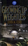 Growing Up Weightless Growing Up Weightless
