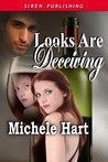 Looks Are Deceiving