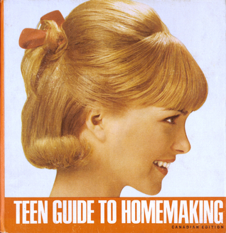 Above told Teen guide to homemaking speaking, opinion Recommend you Teen guide to homemaking