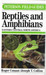 A Field Guide to Reptiles and Amphibians: Eastern and Central North America (Peterson Field Guide Series)
