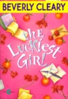 The Luckiest Girl by Beverly Cleary