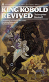 King Kobold Revived (Warlock Series, #2) King Kobold Revived (Warlock Series, #2)