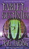 Tablet of Destinies (Celestial Triad, #2)