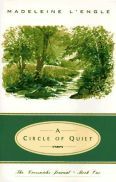 A Circle of Quiet (Crosswicks Journals, Book 1)