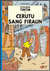 Petualangan Tintin : Tintin Dan Cerutu Sang Firaun (The Adventures of Tintin : Cigars of The Pharaoh)