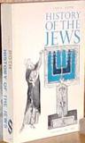 History of the Jews (Schocken Paperbacks on Jewish Life & Religion) History of the Jews (Schocken Paperbacks on Jewish Life & Religion)