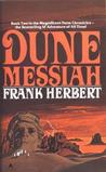 Dune Messiah (Dune Chronicles, #2)