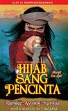 Hijab Sang Pencinta by Ramlee Awang Murshid Hijab Sang Pencinta by Ramlee Awang Murshid