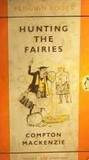 Hunting the fairies