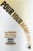 Pour Your Heart into It: How Starbucks Build a Company One Cup at a Time (Hardcover)