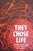 They Chose Life: Jewish Res...