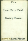 The Last Fair Deal Going Down