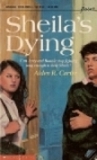 Sheila's Dying