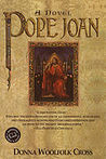 Pope Joan by Donna Woolfolk Cross Pope Joan by Donna Woolfolk Cross