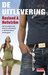 De uitlevering (Paperback)