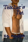 Teacher's Pet (Teacher's Pet, #1)