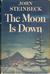 The Moon is Down (Hardcover)