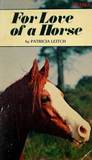 For Love Of A Horse