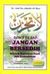 La Tahzan : Jangan Bersedih