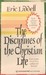 The Disciplines of the Christian Life (Mass Market Paperback)